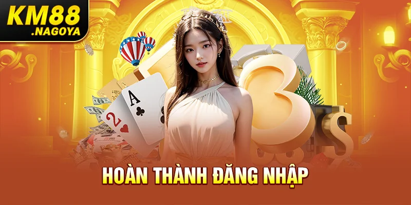 Hoàn thành đăng nhập