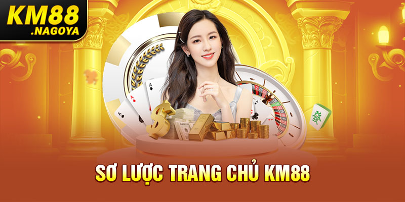 Sơ lược trang chủ KM88